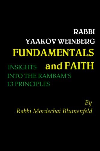 [9781612590523] Fundamentals and Faith: Insights into the Rambam's 13 Principles