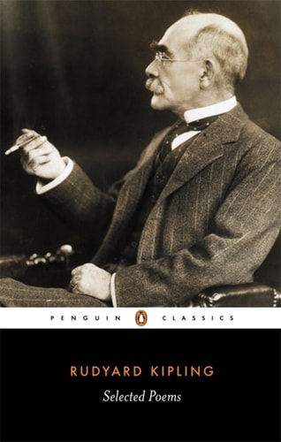 [9780140424317] Penguin Classics Selected Poems of Rudyard Kipling