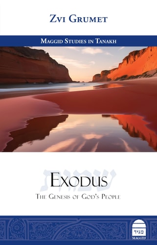 [9781592647033] Exodus: The Genesis of God's People | Maggid Studies in Tanakh Series