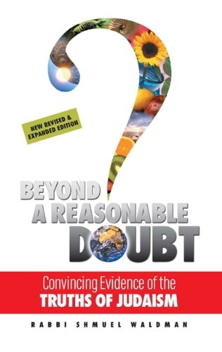 [9781598260137] Out of Print | Beyond a Reasonable Doubt: Convincing Evidence of the Truths of Judaism