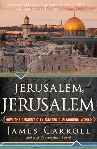[9780547747620] Jerusalem Jerusalem | James Carroll