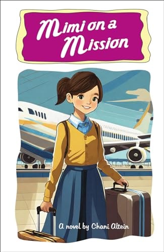 [9781607634072] Mimi on a Mission