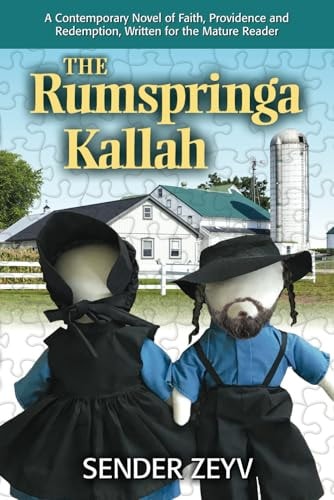 [9781973191353] The Rumspringa Kallah (Bride) - A Contemporary Novel of Faith, Providence, Love and Redemption