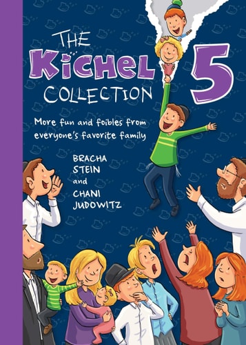 [9781680258417] The Kichel Collection 5: More fun and foibles from everyone's favorite family