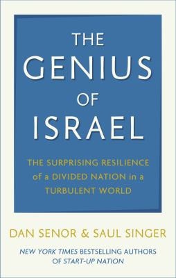 [9781408720233] The Genius of Israel - The Surprising Resilience of a Divided Nation in a Turbulent World