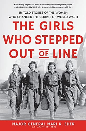 [9781728242729] The Girls Who Stepped Out of Line - Untold Stories of the Women Who Changed the Course of World War II