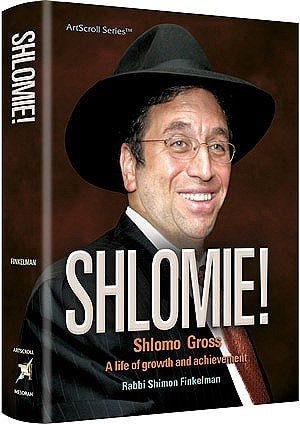 [9781422613726] Shlomie! Shlomo Gross : a Life of Growth and Achievement