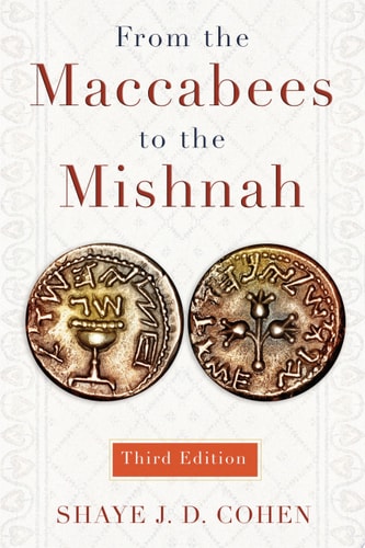 [9780664239046] From the Maccabees to the Mishnah