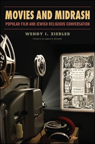 [9781438466149] Movies and Midrash - Popular Film and Jewish Religious Conversation