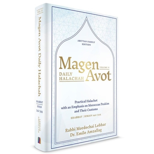[9798897670390] Magen Avot Volume 2: Shabbat | Practical Halachot with an emphasis on Moroccan Poskim and their customs