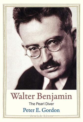 [9780300216868] Walter Benjamin -  The Pearl Diver | Jewish Lives Series