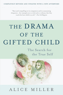 [9780465016907] The Drama of the Gifted Child - The Search for the True Self