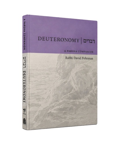 [9781592647330] Coming Soon | Deuteronomy / Devarim: A Parsha Companion | Rav David Fohrman