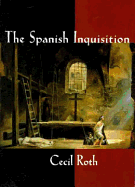[9780393002553] The Spanish Inquisition