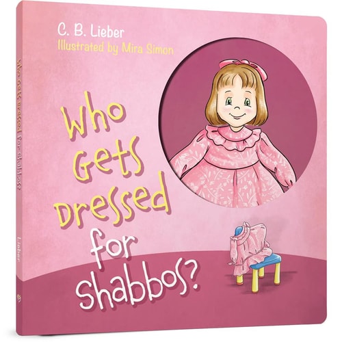 [9798888395110] Who Gets Dressed for Shabbos?