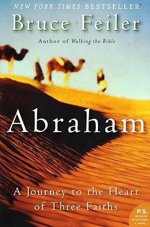 [9780060838669] Abraham: A Journey to the Heart of Three Faiths